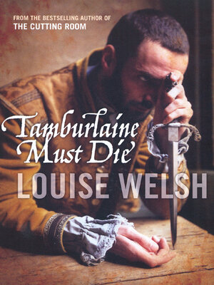 Tamburlaine Must Die - ebook